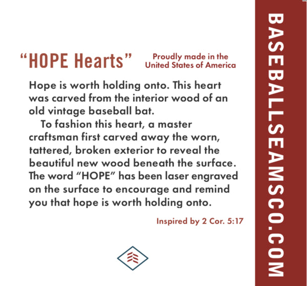 HOPE Hearts - Carved from interior baseball bat wood