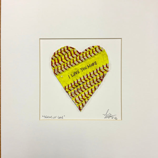 Framed Softball Heart "I LOVE YOU MORE” Artwork | Handmade Coach Player Gift Idea