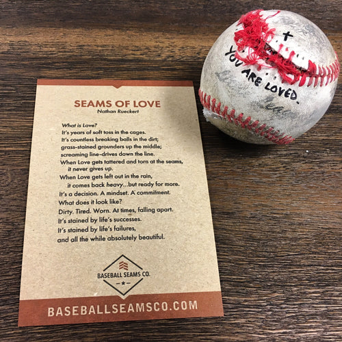 Seams of Love Poem with Tattered Inscribed Baseball