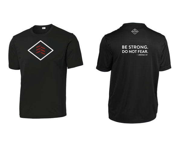 BE STRONG DO NOT FEAR Dri Fit Logo Shirt